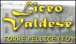 LICEO VALDESE - TORRE PELLICE - TO